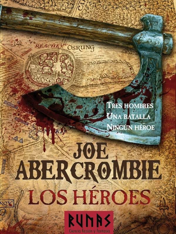 Los Héroes, de Lordgrimdark Abercrombie [RLT]